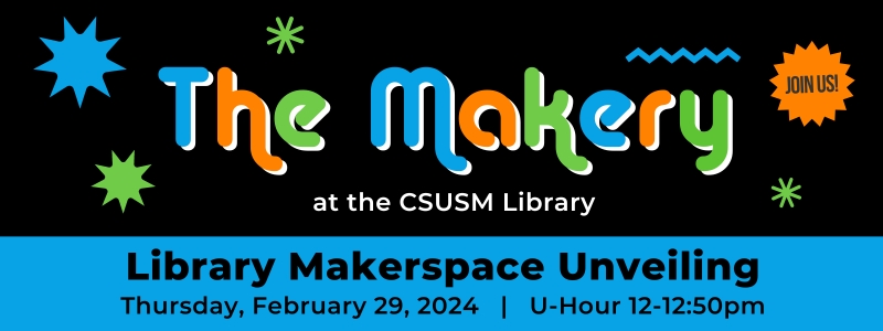 Image for the Spotlight on Library Makerspace Unveiling Event