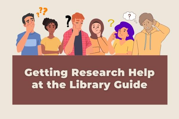 Getting Research Help at the Library Guide | CSUSM University Library